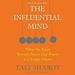 The Influential Mind