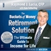 The Buckets of Money Retirement Solution