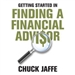 Getting Started in Finding a Financial Advisor