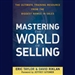 Mastering the World of Selling