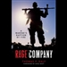 Rage Company: A Marine's Baptism By Fire