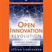 The Open Innovation Revolution