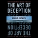 The Art of Deception: Controlling the Human Element of Security