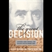 The Great Decision