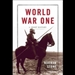 World War One: A Short History