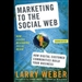 Marketing to the Social Web