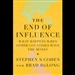 The End of Influence: What Happens When Other Countries Have the Money