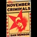 The November Criminals