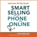 Smart Selling on the Phone and Online