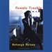 Female Trouble: Stories