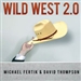 Wild West 2.0