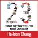 23 Things They Don't Tell You about Capitalism