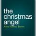 The Christmas Angel