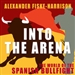 Into the Arena