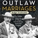 Outlaw Marriages