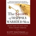 The Secrets of Happily Married Men