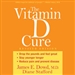 The Vitamin D Cure