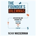 The Founder's Dilemmas