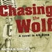 Chasing the Wolf