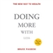 Doing More with Less: The New Way to Wealth