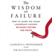The Wisdom of Failure