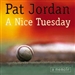 A Nice Tuesday