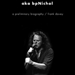 aka BpNichol: A Preliminary Biography