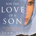 For the Love of a Son