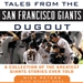 Tales from the San Francisco Giants Dugout