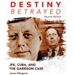 Destiny Betrayed, Second Edition