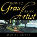 How to Grow as an Artist