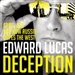 Deception: The Untold Story of East-West Espionage Today