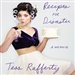 Recipes for Disaster: A Memoir
