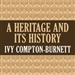 A Heritage and Its History