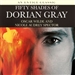 Fifty Shades of Dorian Gray
