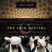 The Shia Revival: How Conflicts within Islam Will Shape the Future