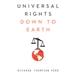 Universal Rights Down to Earth
