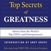 Secrets of Greatness