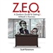 Z.E.O.: How to Get A(Head) in Business