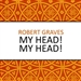 My Head! My Head!