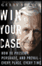 Win Your Case