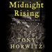 Midnight Rising: John Brown and the Raid That Sparked the Civil War