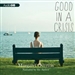 Good in a Crisis: A Memoir