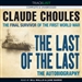 The Last of the Last: The Final Survivor of the First World War