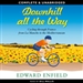 Downhill All the Way