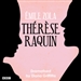 Therese Raquin