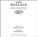 Lew Wallace: Boy Writer