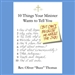 Ten Things Your Minister Wants to Tell You (But Can't, Because He Needs the Job)