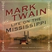 Life on the Mississippi