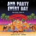 And Party Every Day: The Inside Story of Casablanca Records